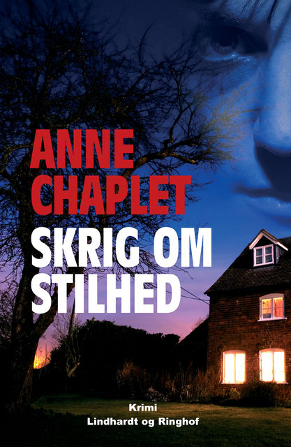Skrig om stilhed, Anne Chaplet
