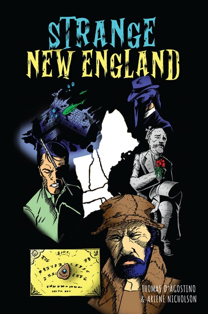 Strange New England, Arlene Nicholson, Thomas D'Agostino