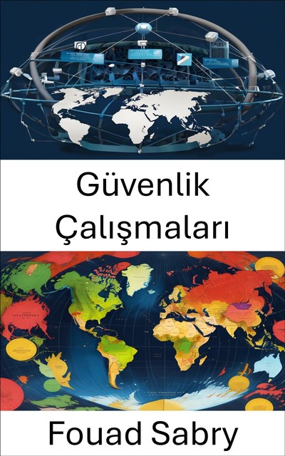 Güvenlik Çalışmaları, Fouad Sabry