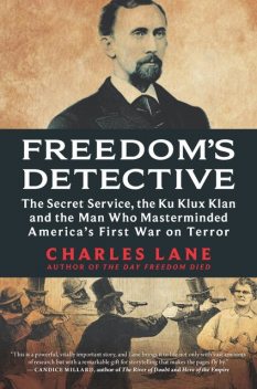 Freedom's Detective, Charles Lane
