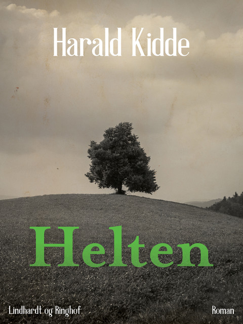 Helten, Harald Kidde
