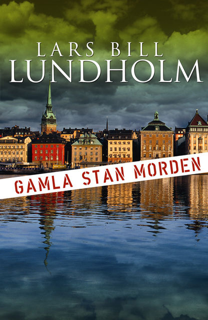 Gamla Stan-morden, Lars Bill Lundholm