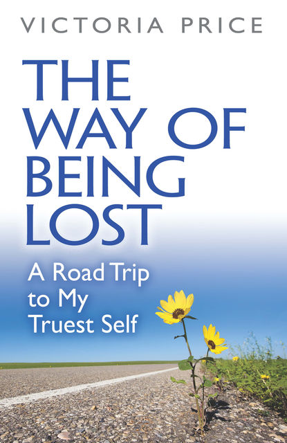 The Way of Being Lost, Victoria Price