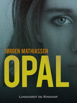 Opal, Jørgen Mathiassen