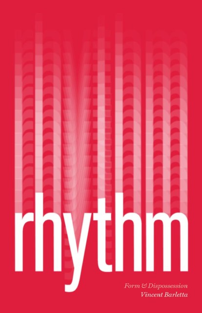 Rhythm, Vincent Barletta