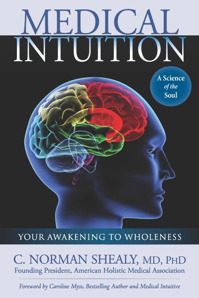 Medical Intuition, C.Norman Shealy