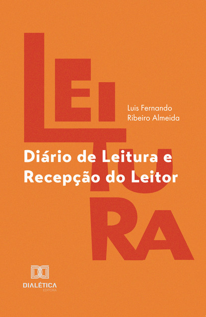 Diário de Leitura e Recepção do Leitor, Luis Fernando Ribeiro Almeida