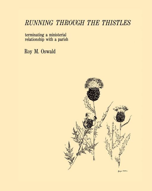 Running Through the Thistles, Roy M. Oswald