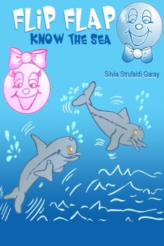 Flip and Flap know the sea, Silvia Strufaldi