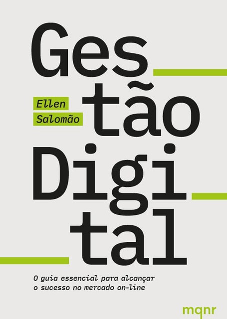 Gestão digital, Ellen Salomão