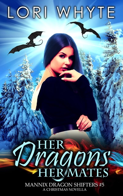 Her Dragons, Her Mates, Lori Whyte