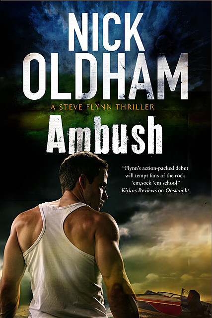 Ambush, Nick Oldham