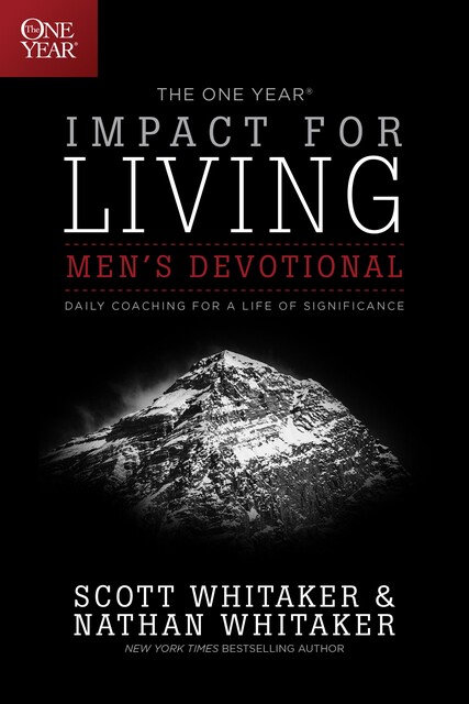 The One Year Impact for Living Men's Devotional, Nathan Whitaker, Scott Whitaker