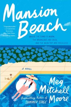 Mansion Beach, Meg Mitchell Moore