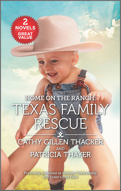 Texas Family Rescue, Patricia Thayer, Cathy Gillen Thacker