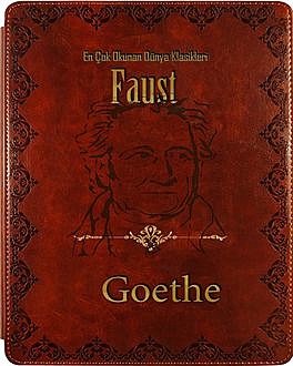 Faust, Johann Wolfgang Goethe