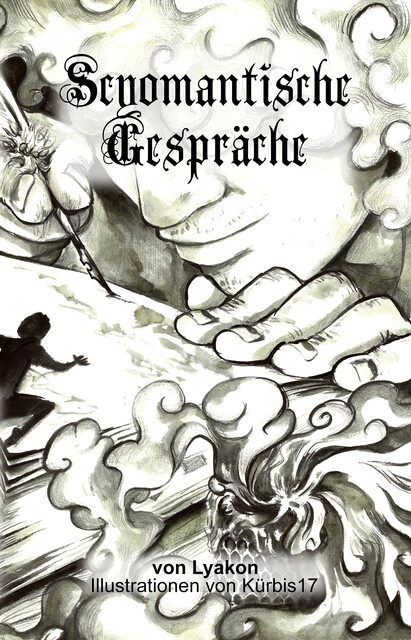 Scyomantische Gespräche, Lyakon