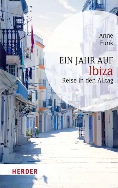 Ein Jahr auf Ibiza, Anne Funk