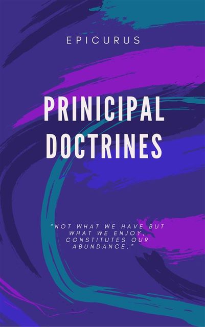 Principal Doctrines, Epicurus
