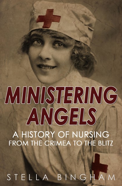 Ministering Angels, Stella Bingham, Yvonne McEwen