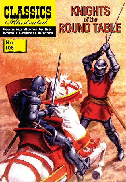 Knights of the Round Table 
 - Classics Illustrated, John Cooney