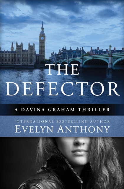 The Defector, Evelyn Anthony