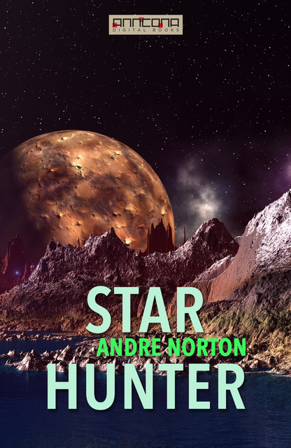 Star Hunter, Andre Norton