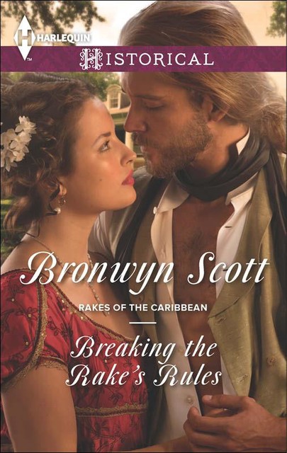 Breaking the Rake's Rules, Bronwyn Scott