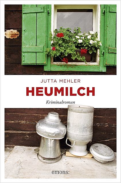 Heumilch, Jutta Mehler