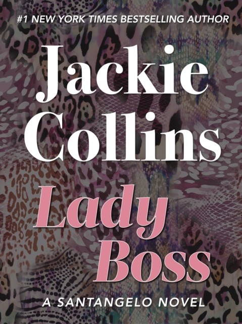 Lady Boss, Jackie Collins
