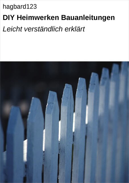 DIY Heimwerken Bauanleitungen, null hagbard123