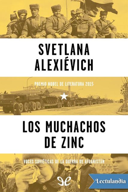 Los muchachos de zinc, Svetlana Alexievich