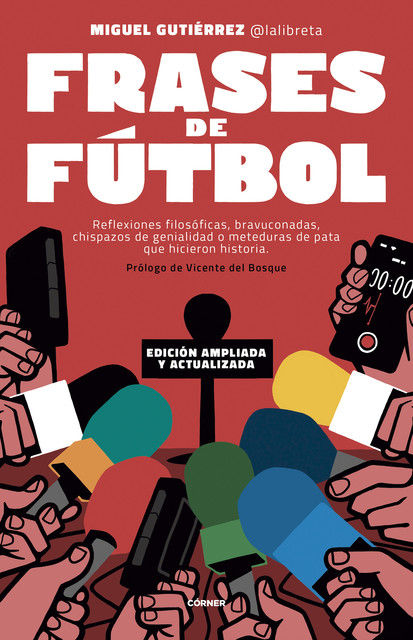 Frases de fútbol. Edición 10º aniversario, Miguel Gutiérrez