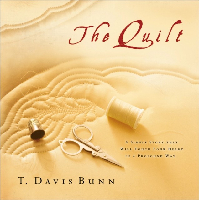 Quilt, T. Davis Bunn