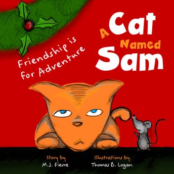 A Cat Named Sam, M.J. Fievre