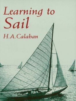 Learning to Sail, H.A.Calahan