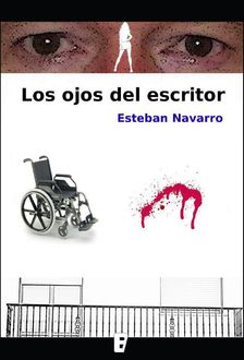 Los Ojos Del Escritor, Esteban Navarro