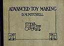 Advanced Toy Making for Schools, David Mitchell