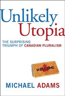 Unlikely Utopia, Michael Adams