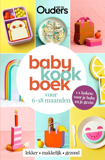 Babykookboek, Ouders van Nu