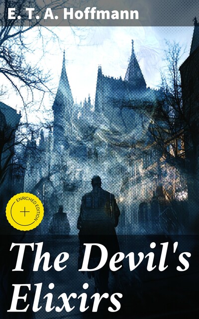 The Devil's Elixirs, E.T.A.Hoffmann