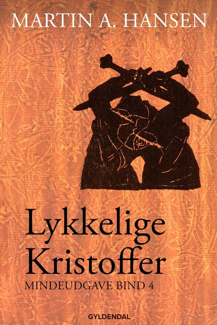 Lykkelige Kristoffer, Martin A. Hansen