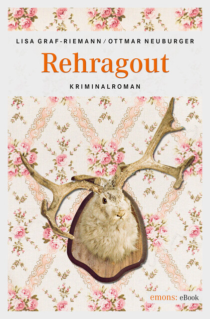 Rehragout, Lisa Graf-Riemann, Ottmar Neuburger