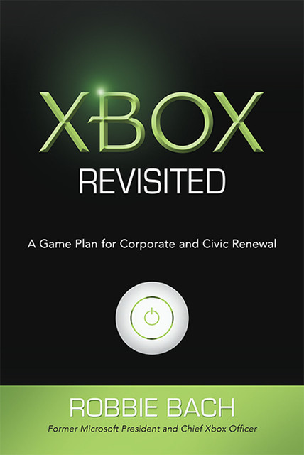 Xbox Revisited, Robbie Bach