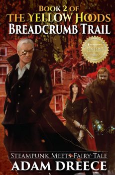 Breadcrumb Trail (The Yellow Hoods, #2), Adam Dreece