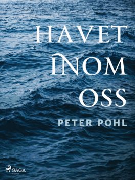 Havet inom oss, Peter Pohl