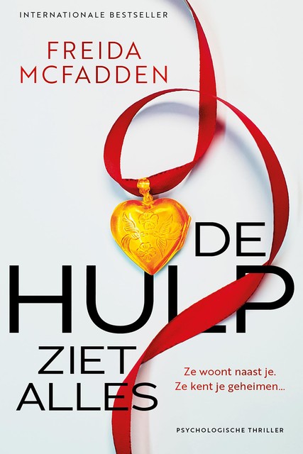 De hulp ziet alles, Freida McFadden