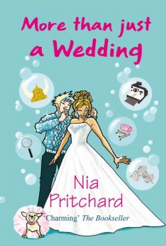 More than just a Wedding, Nia Pritchard