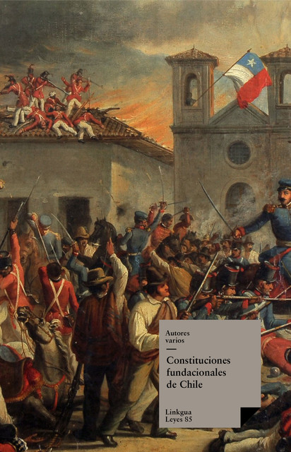 Reglamento constitucional provisorio de Chile, Varios Autores