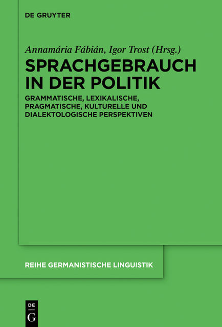 Sprachgebrauch in der Politik, Heiko Hausendorf, Mechthild Habermann